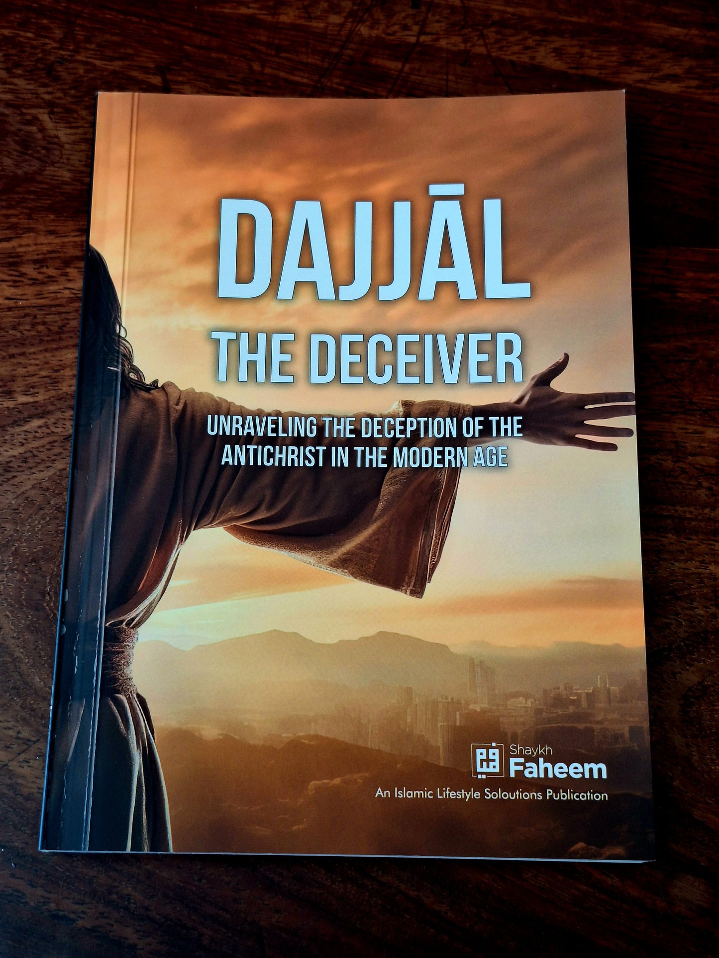 Dajjāl The Deceiver