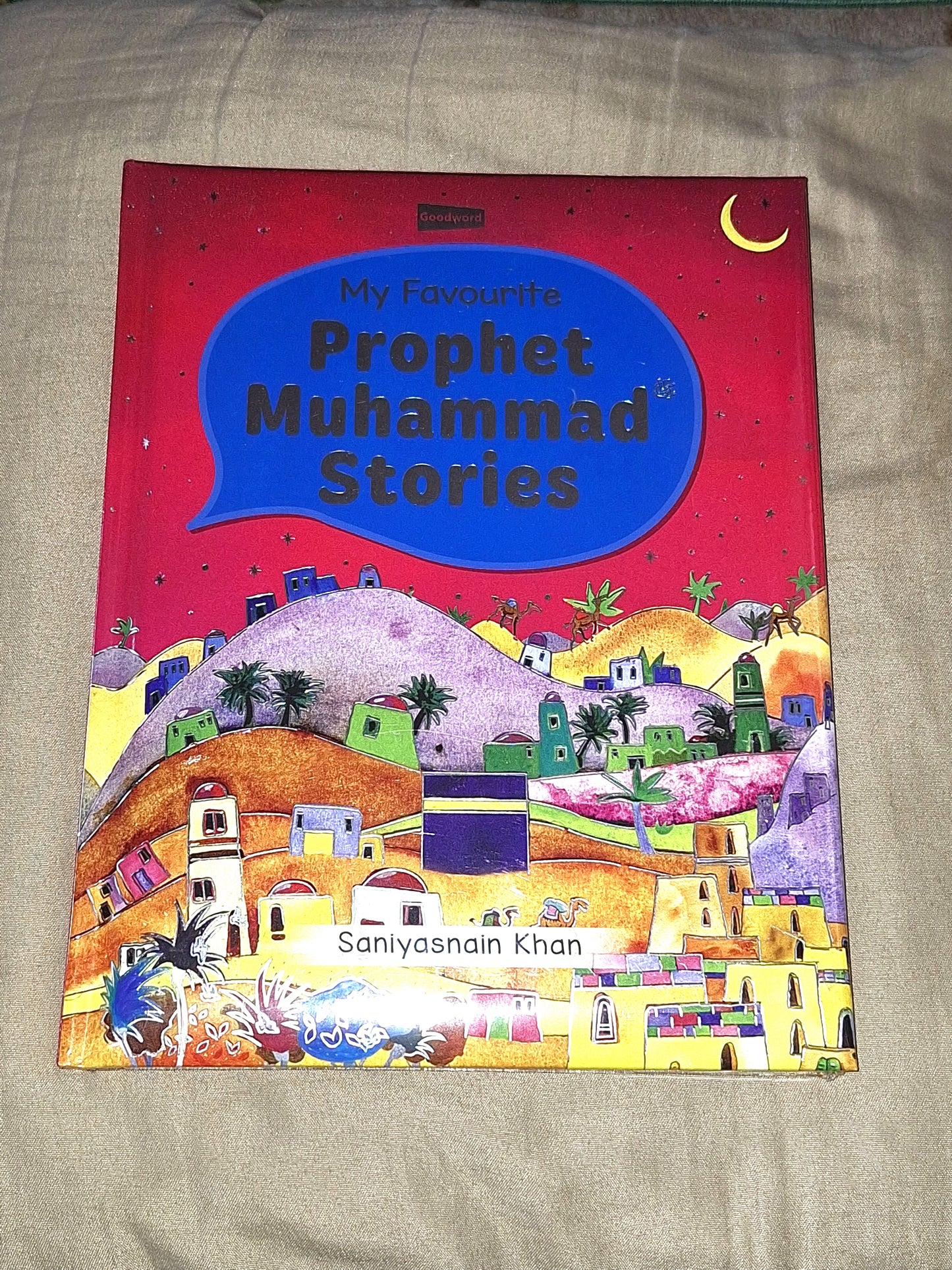 My Favourite Prophet Muhammad Stories