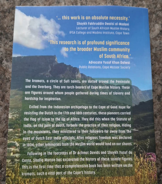 The Circle of the Saints - Stories of the Kramats at the Cape by Shafiq Morton - Darul Latif Networks