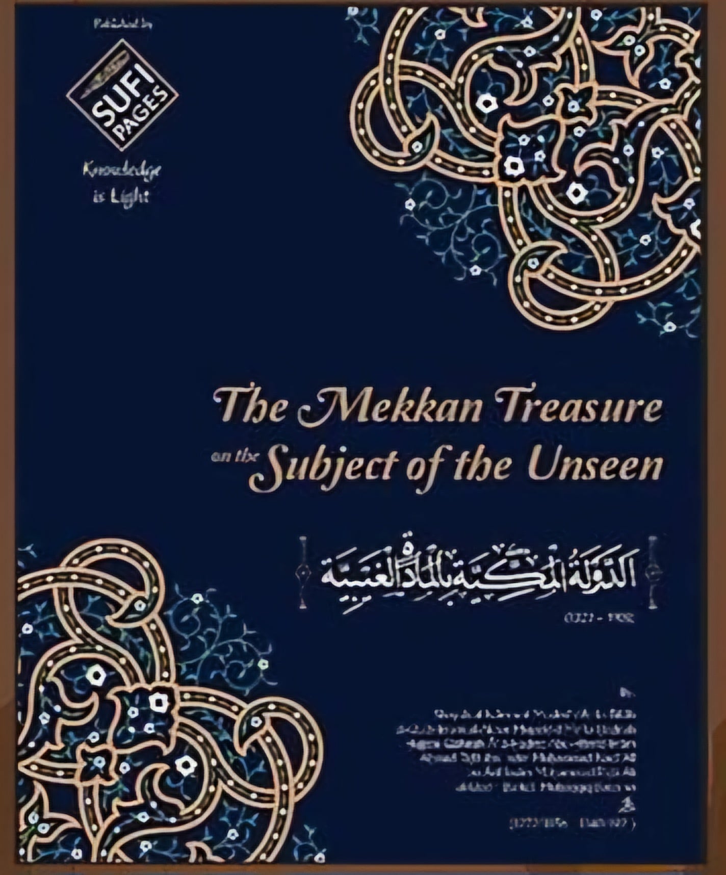 The Mekkan Treasure on the Subject of the Unseen