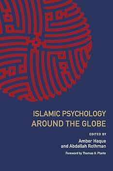 Islamic Psychology Around the Globe