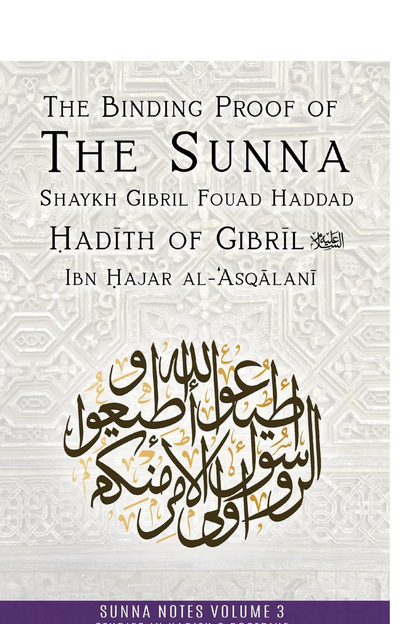 The Binding Proof of the Sunna