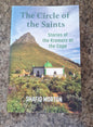 The Circle of the Saints - Stories of the Kramats at the Cape by Shafiq Morton