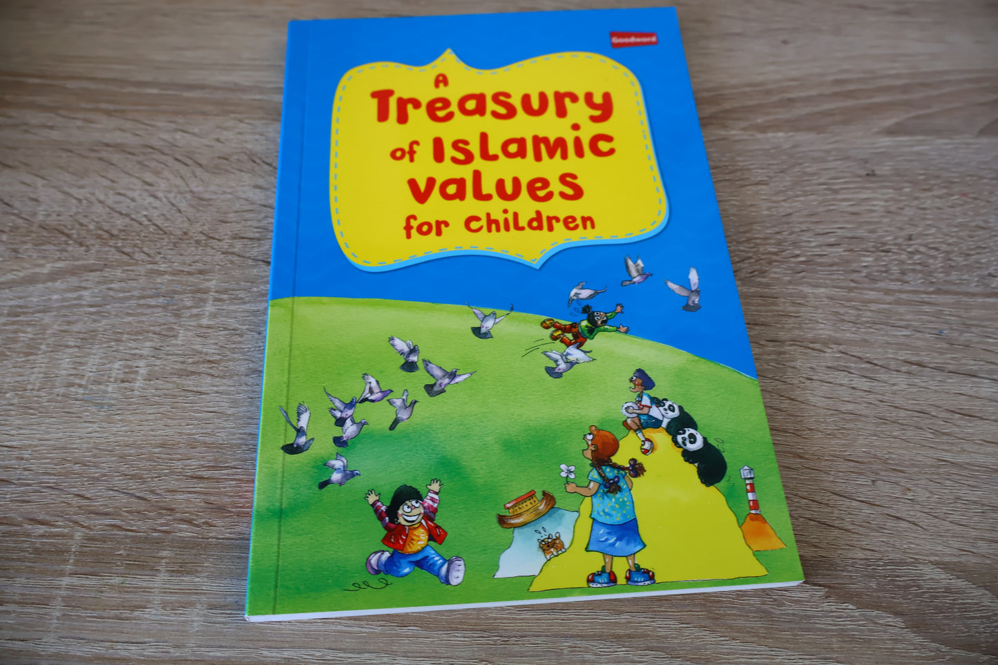 A Treasury of Islamic Values for Children