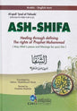 Ash-Shifa: Healing through defining the rights of Prophet Muhammad S Ara-Eng - Darul Latif Networks