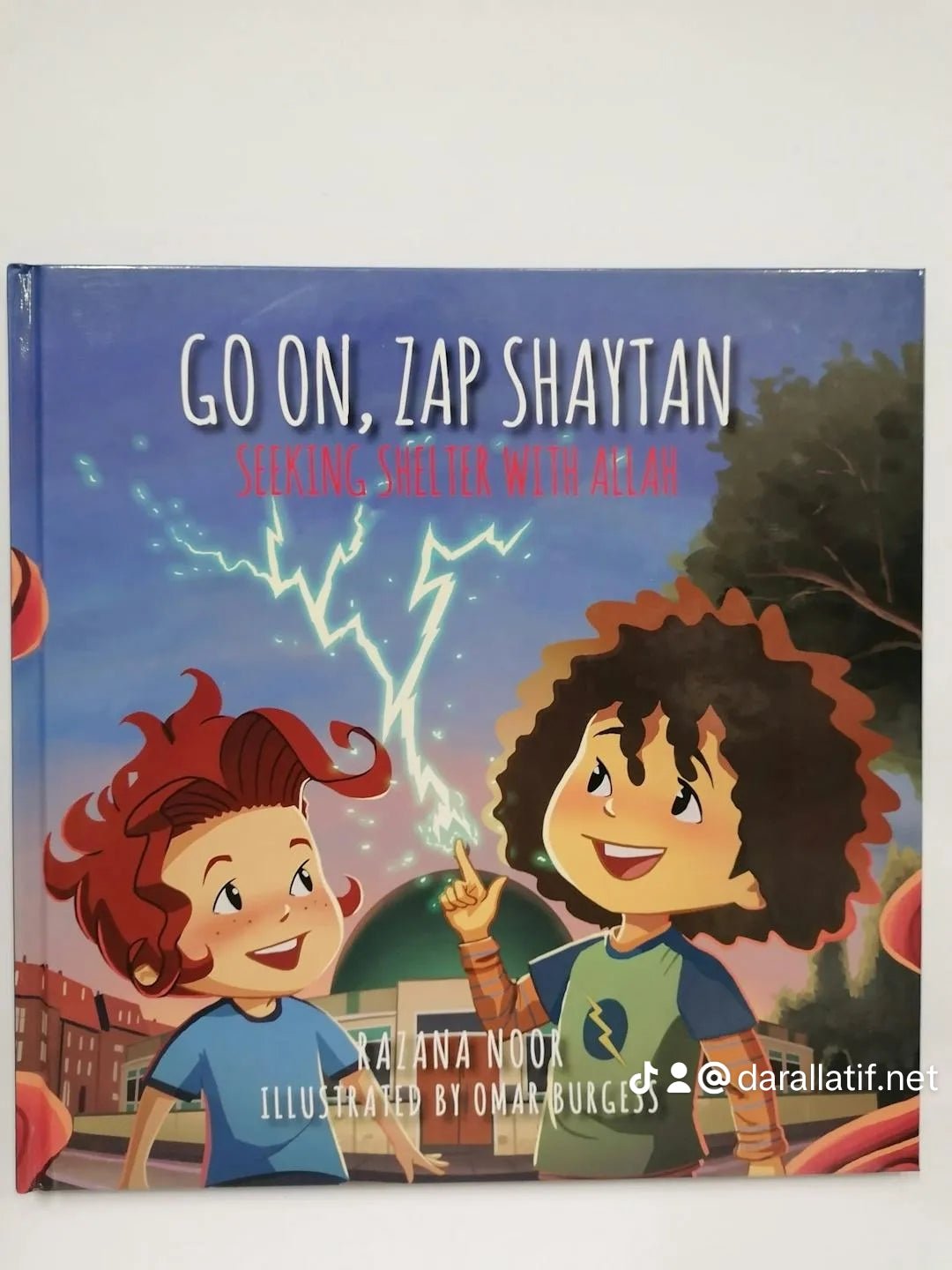 Go On, Zap Shaytan - Darul Latif Networks