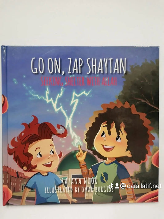 Go On, Zap Shaytan - Darul Latif Networks