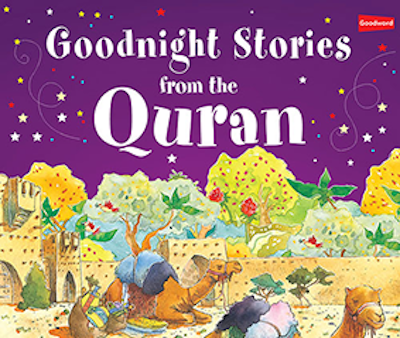 Goodnight Stories from the Quran - Darul Latif Networks