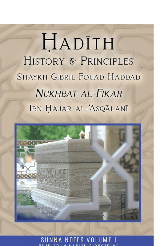 Hadith History & Principles - Darul Latif Networks