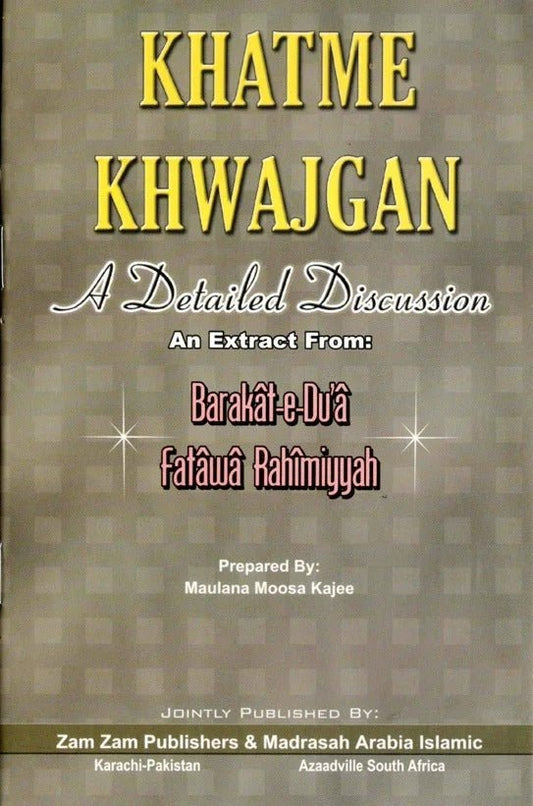 Khatme Khwajgan: A Detailed Discussion - Darul Latif Networks