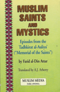 Muslim Saints and Mystics: Episodes from the Tadhkirat Al-Auliya (Memorial of the Saints) - Darul Latif Networks
