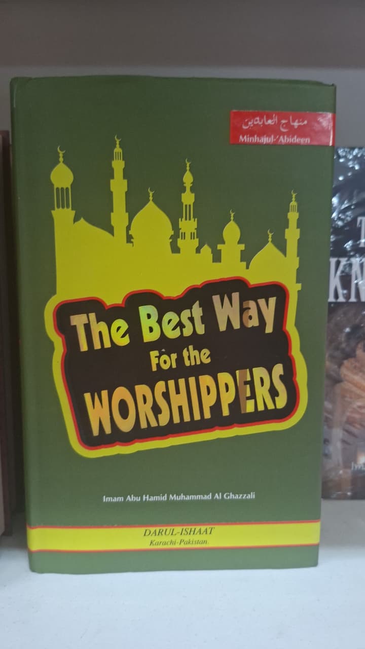 The Best Way for the Worshippers