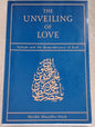 The Unveiling of Love