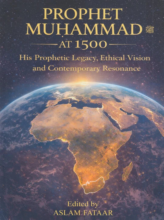 Prophet Muhammad At 1500 by Aslam Fataar