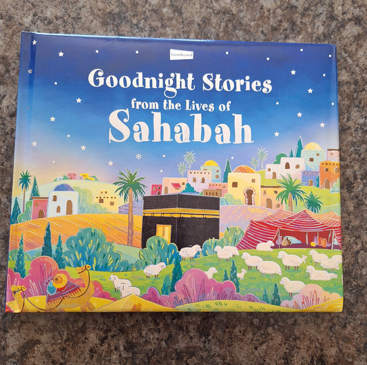 Goodnight Stories from the Lives of the Sahabah