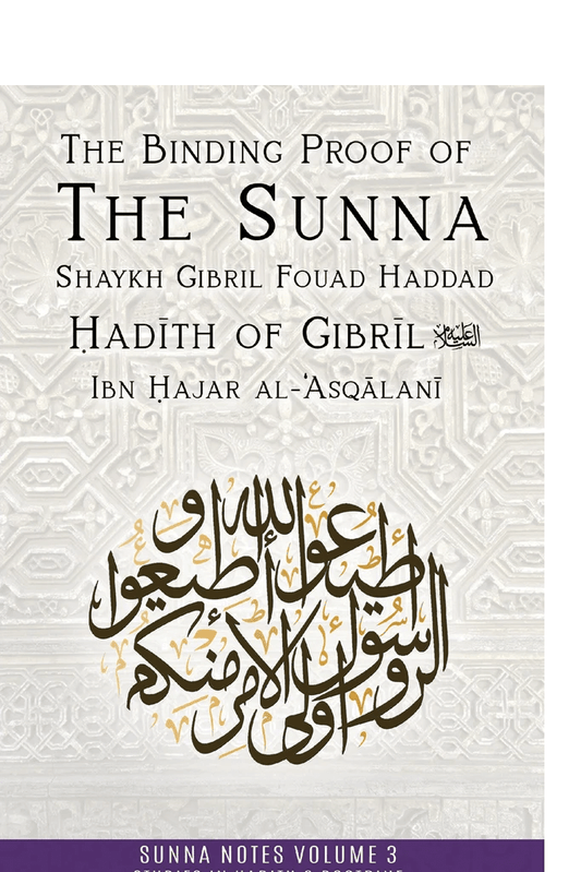The Binding Proof of the Sunna - Darul Latif Networks
