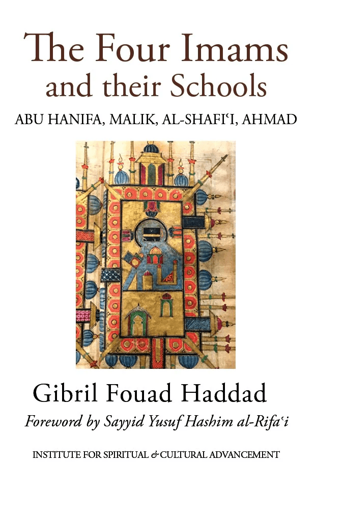 The Four Imams and Their Schools - Darul Latif Networks