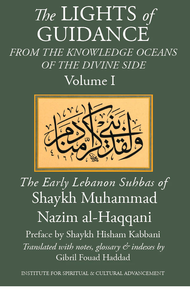 The Lights of Guidance Volume 1 - Darul Latif Networks