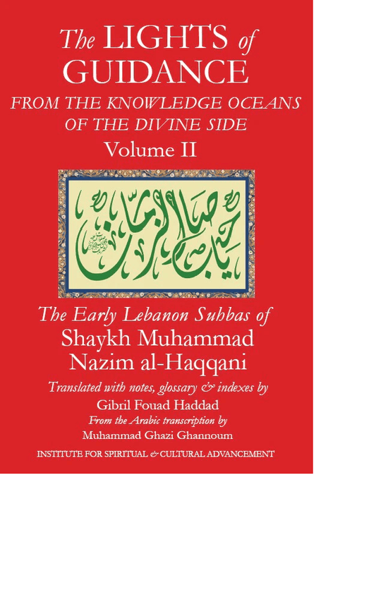 The Lights of Guidance (Volume 2) - Darul Latif Networks