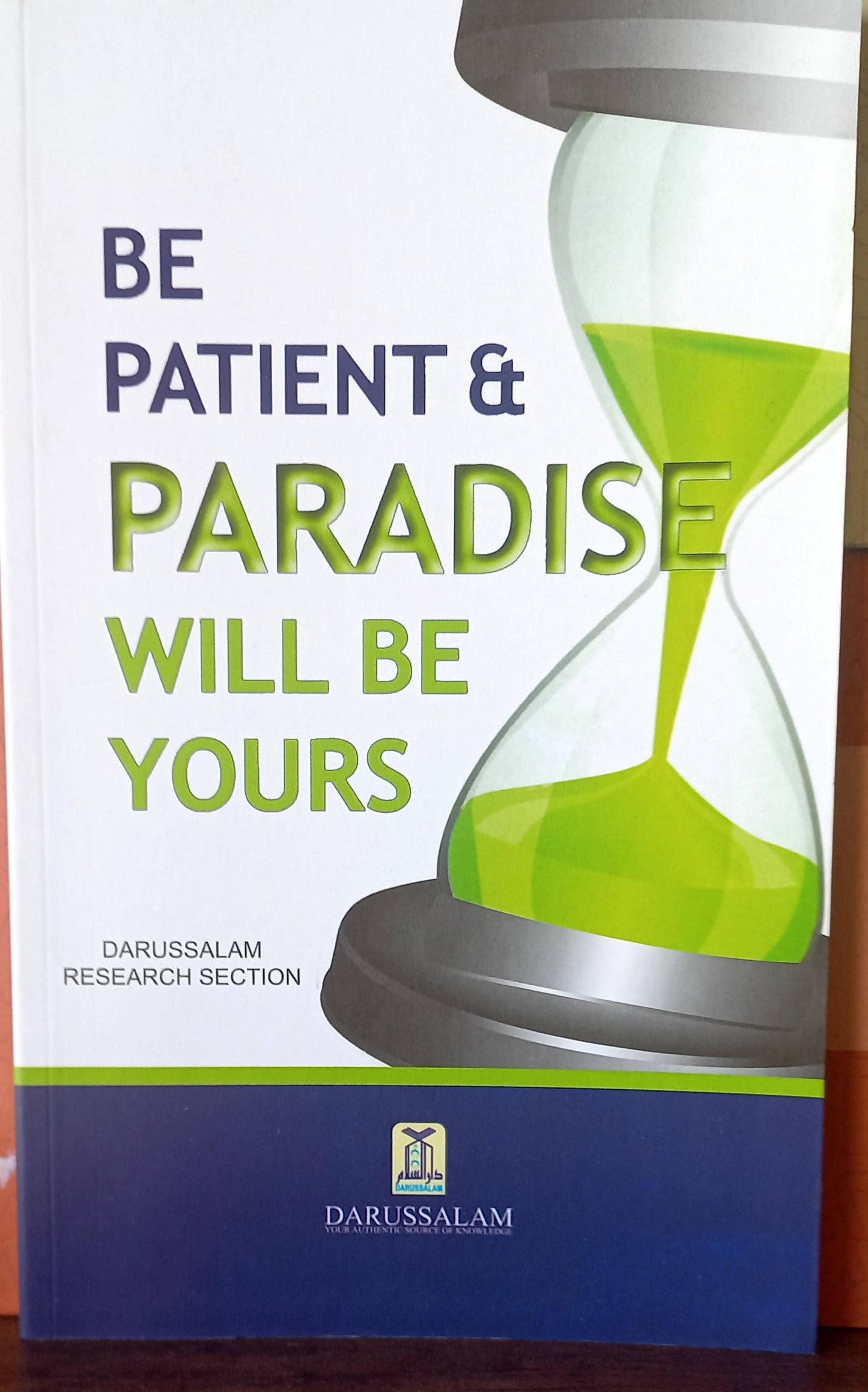 Be Patient & Paradise Will Be Yours