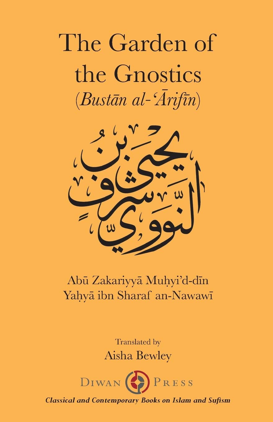 The Garden of the Gnostics (Bustan al-Arifin)