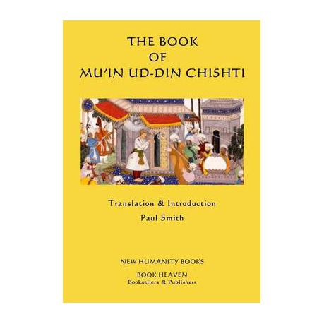 The Book of Mu'in ud-din Chishti