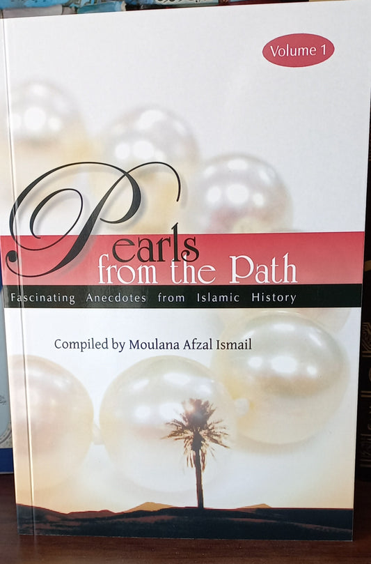 Pearls from the Path: Volume 1