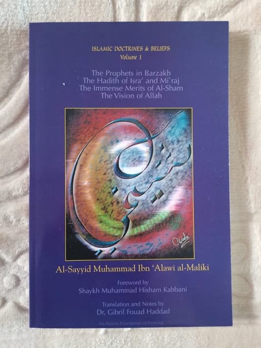 Islamic Doctrines and Beliefs: Volume 1