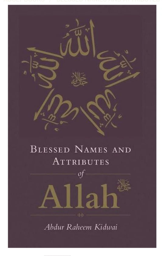 Blessed Names and Attributes of Allah