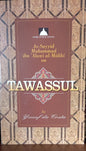 As-Sayyid ibn 'Alawi al-Maliki on Tawassul - Darul Latif Networks