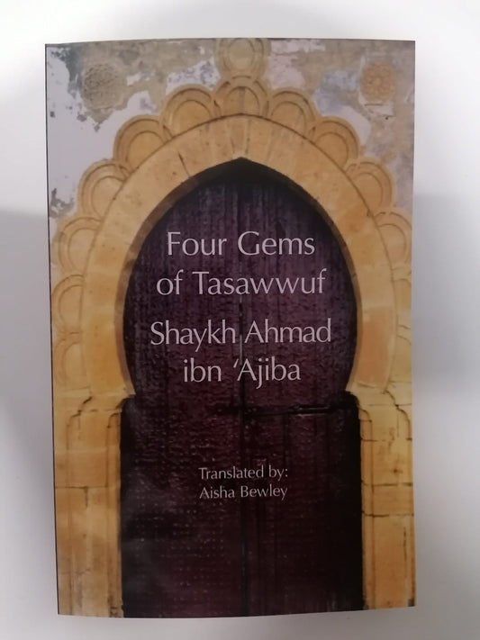 Four Gems of Tasawwuf - Darul Latif Networks