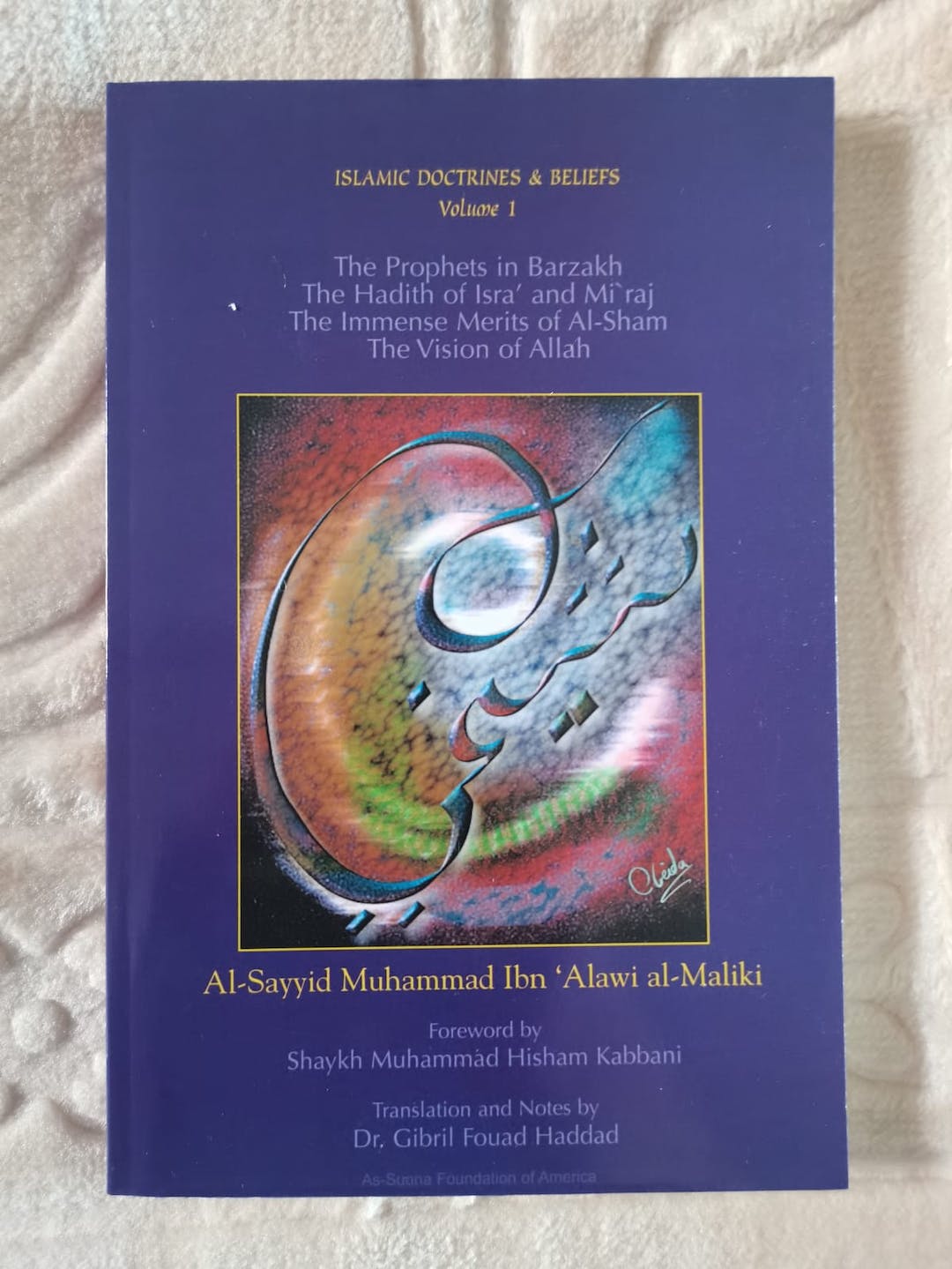 Islamic Doctrines and Beliefs: Volume 1 - Darul Latif Networks