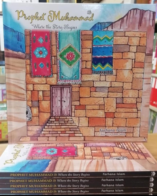 Prophet Muhammad: Where the Story Begins - Darul Latif Networks